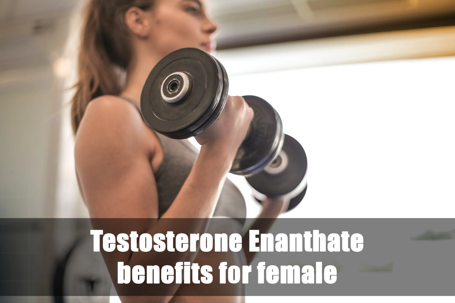 Benefici del testosterone enantato per le donne